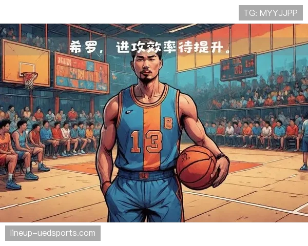 希罗三分命中率提升显著刷新热火无球牵制效率 希罗三分命中率提升显著刷新热火无球牵制效率